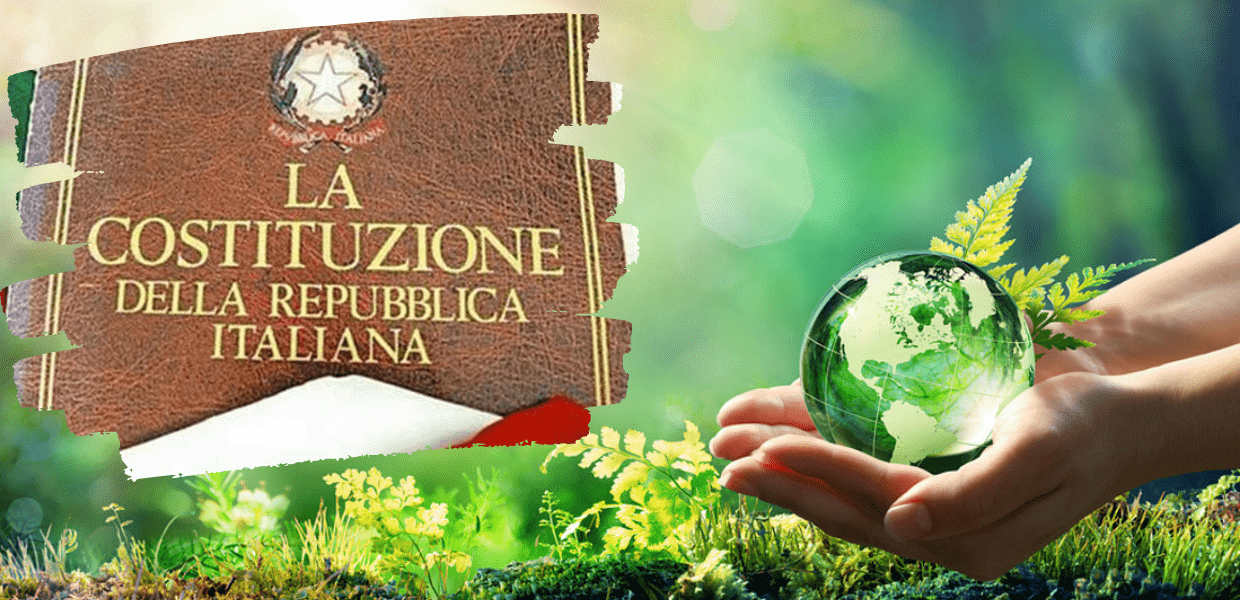 La tutela dell’ambiente è entrata nella costituzione italiana